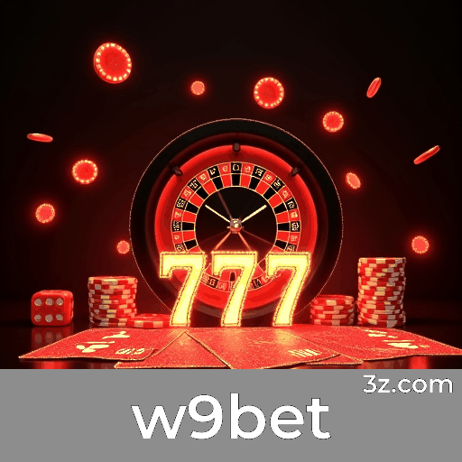 Experimente o w9bet: Apostas Completas e Convenientes
