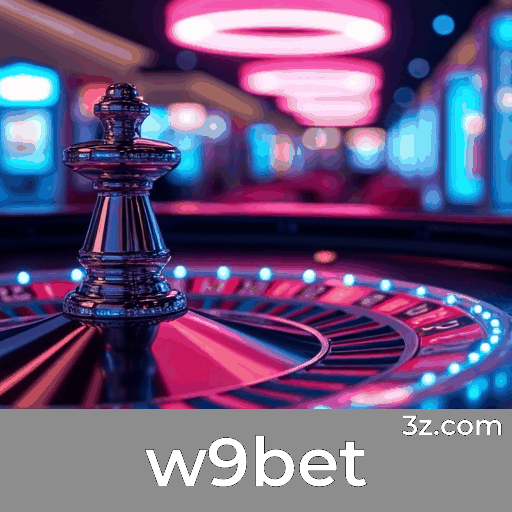 W9Bet: Especialistas em Apostas Esportivas no Brasil