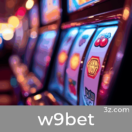 W9bet: Plataforma de Apostas Confiável e Profissional